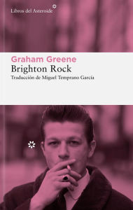 Title: Brighton Rock, Author: Graham Greene