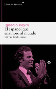 Free online ebook downloading Español que enamoró al mundo, El English version ePub 9788419089861