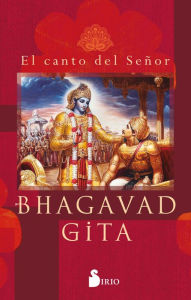 Title: Bhagavad Gita: El canto del señor, Author: Anónimo