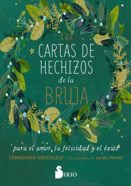 Title: Cartas de hechizos de la bruja para el amor, la felicidad y el éxito, Las, Author: Cerridwen Greenleaf