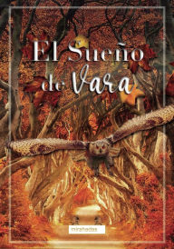 Title: El sueño de Vara, Author: Julián Resquicio