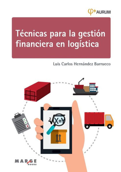 Tï¿½cnicas para la gestiï¿½n financiera en logï¿½stica