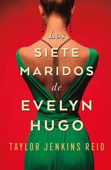 Siete maridos de Evelyn Hugo, Los -v3*