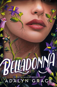 Title: Belladonna (Spanish Edition), Author: Adalyn Grace