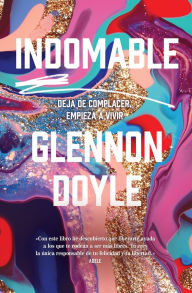 Title: Indomable, Author: Glennon Doyle