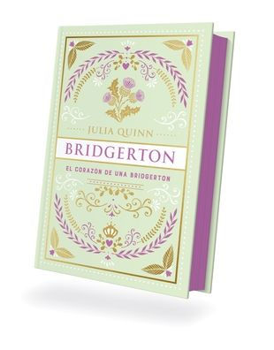 Bridgerton 6 - El corazón de una Bridgerton - Ed. Coleccionista