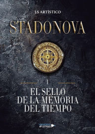 Title: El Sello de la Memoria del Tiempo, Author: J.S. Artístico