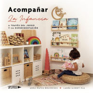 Title: Acompañar la infancia, Author: Laura Albert Pla