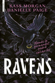 Title: Ravens (Edició en català), Author: Danielle Paige