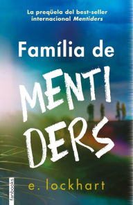 Title: Família de mentiders, Author: Elisabeth Lockhart