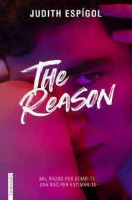 Title: The reason, Author: Judith Espígol Aguilera