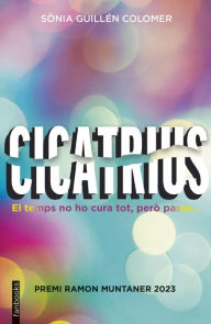 Title: Cicatrius, Author: Sònia Guillén Colomer