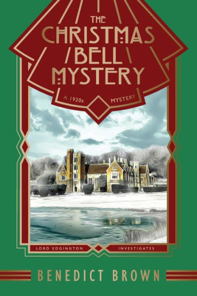 The Christmas Bell Mystery: A Standalone 1920s Christmas Mystery