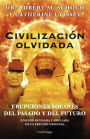 Civilización olvidada: Erupciones solares del pasado y del futuro