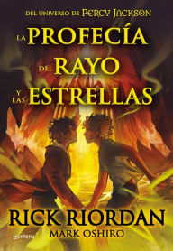 Title: La profecía del rayo y las estrellas, Author: Rick Riordan