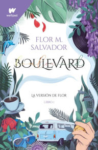 Google free ebook downloads Boulevard Libro 1: Edición revisada por la autora 9788419169884 DJVU PDB by 