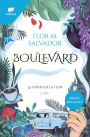 Boulevard. Llibre 1 (edició revisada per l'autora): La versió de Flor