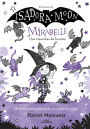 Mirabelle 5 - Mirabelle i les mascotes de bruixa: Un llibre màgic de l'univers de la Isadora Moon!