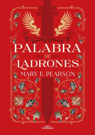 Download full books google books Palabra de ladrones / Vow of Thieves by MARY PEARSON 9788419191717 RTF iBook MOBI