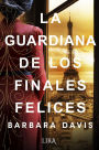 Guardiana de los finales felices, La