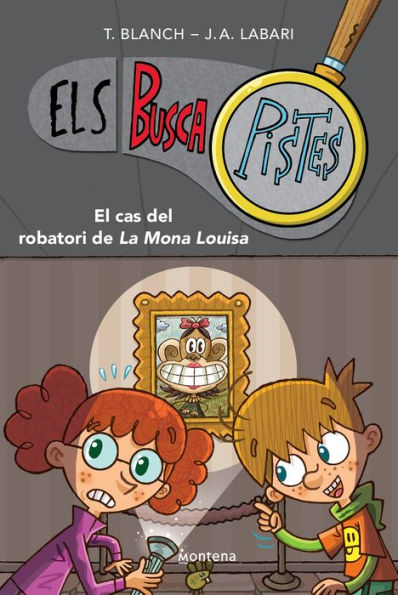 Els BuscaPistes 3 - El cas del robatori de la Mona Louisa: Primeres lectures en català