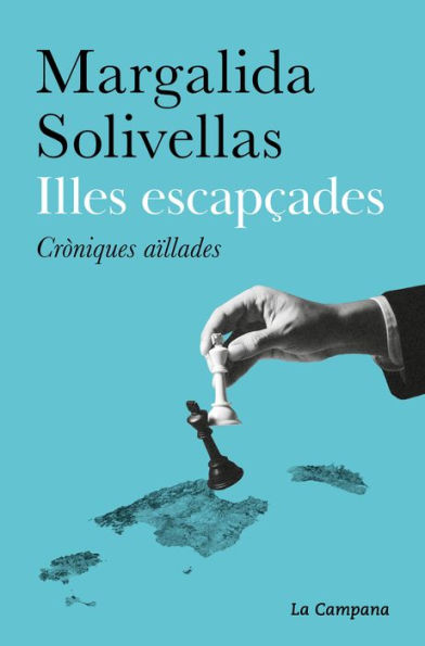 Illes escapçades: Cròniques aïllades