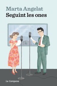 Title: Seguint les ones, Author: Marta Angelat