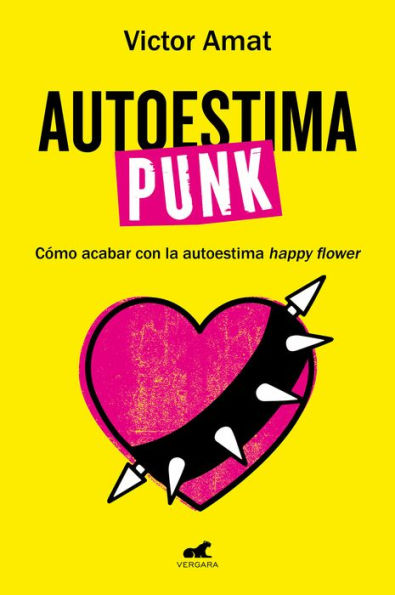Autoestima Punk / Self-Esteem