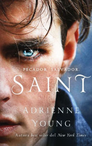 Title: Saint (en español), Author: Adrienne Young