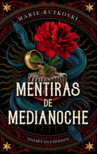 Title: Mentiras a medianoche, Author: Marie Rutkoski