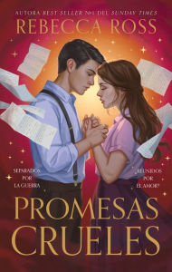 Title: Promesas crueles, Author: Rebecca Ross