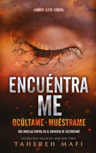 Title: Encuéntrame, Author: Tahereh Mafi