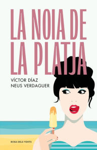 Title: La noia de la platja, Author: Víctor Díaz