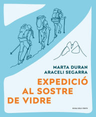 Title: Expedició al sostre de vidre, Author: Marta Durán