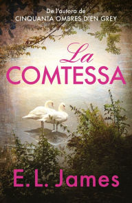 Title: La comtessa (Mister 2), Author: E L James