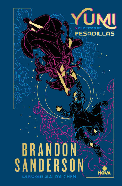 Yumi y el pintor de pesadillas: Una novela del Cosmere / Yumi and the Nightmare Painter