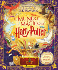 Free e books for download El mundo mágico de Harry Potter: El libro oficial que amplía los libros de Harry Potter / The Harry Potter Wizarding Almanac