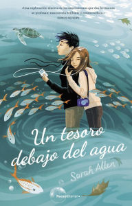 Title: Un tesoro debajo del agua, Author: Sarah Allen