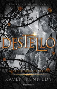 Best books download free Destello / Glint (English Edition) by Raven Kennedy