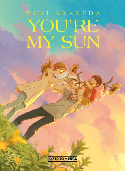 You Are My Sun (Spanish Edition)