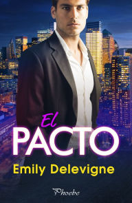 Title: El pacto, Author: Emily Delevigne