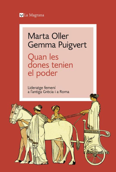 Quan les dones tenien el poder: Lideratge femení a l'antiga Grècia i a Roma