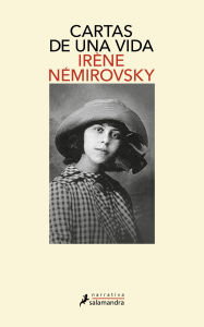 Title: Cartas de una vida, Author: Irène Némirovsky