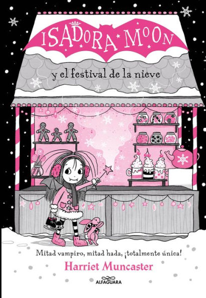 Isadora Moon y el Festival de la nieve / and the Frost