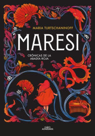 Title: Maresi (Crónicas de la abadía roja 1), Author: Maria Turtschaninoff
