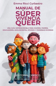 Title: Manual de súper vivencia queer, Author: Emma Ricci Curbastro