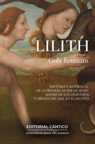 Title: Lilith (Spanish Edition), Author: Golrokh Eetessam Párraga