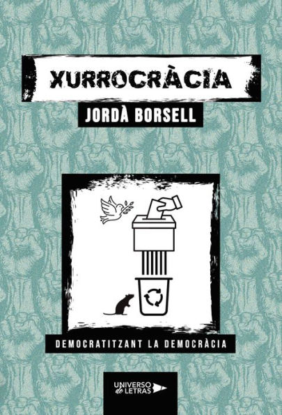 Xurrocràcia