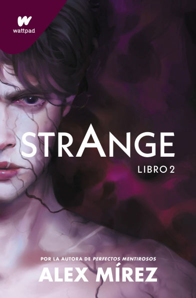 Strange. Libro 2: Por la autora de «Perfectos mentirosos»