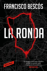 Title: La ronda / The Round, Author: FRANCISCO BESCÓS